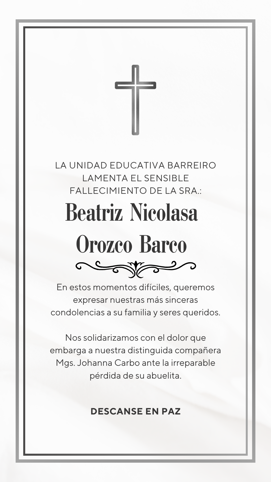 Condolencia a la Mgs Johanna Carbo